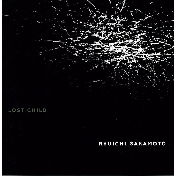 坂本龙一 – LOST CHILD(16Bit-44.1kHz)-OppsUpro音乐帝国