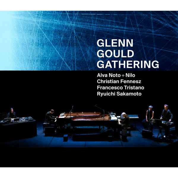 坂本龙一 – Glenn Gould Gathering(16Bit-44.1kHz)-OppsUpro音乐帝国