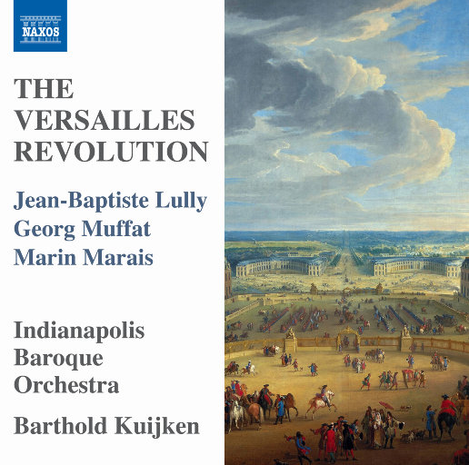 印第安纳波利斯巴洛克乐团,Barthold Kuijken – 凡尔赛革命-OppsUpro音乐帝国