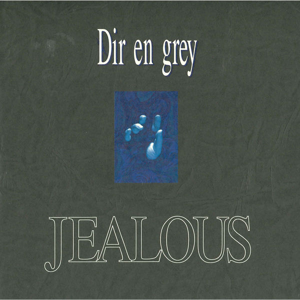 Dir En Grey – JEALOUS(16Bit-44.1kHz)-OppsUpro音乐帝国