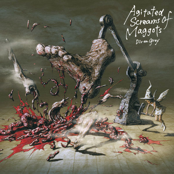 Dir En Grey – Agitated Screams Of Maggots(16Bit-44.1kHz)-OppsUpro音乐帝国