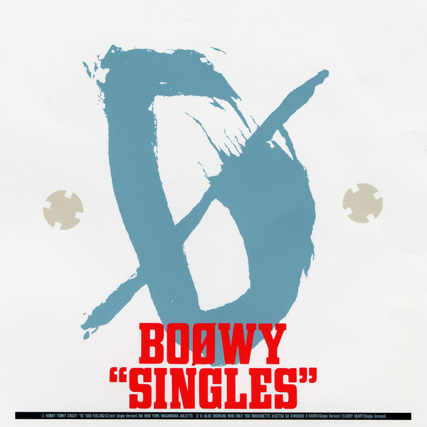 BOØWY – Singles(16Bit-44.1kHz)-OppsUpro音乐帝国