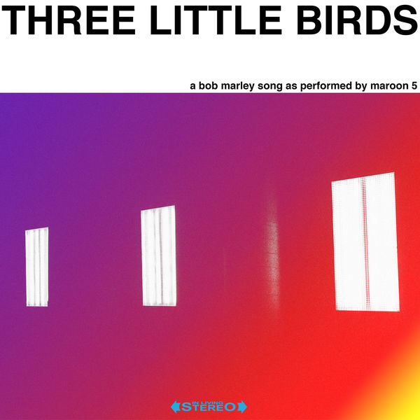 Maroon 5 – Three Little Birds(16Bit-44.1kHz)-OppsUpro音乐帝国