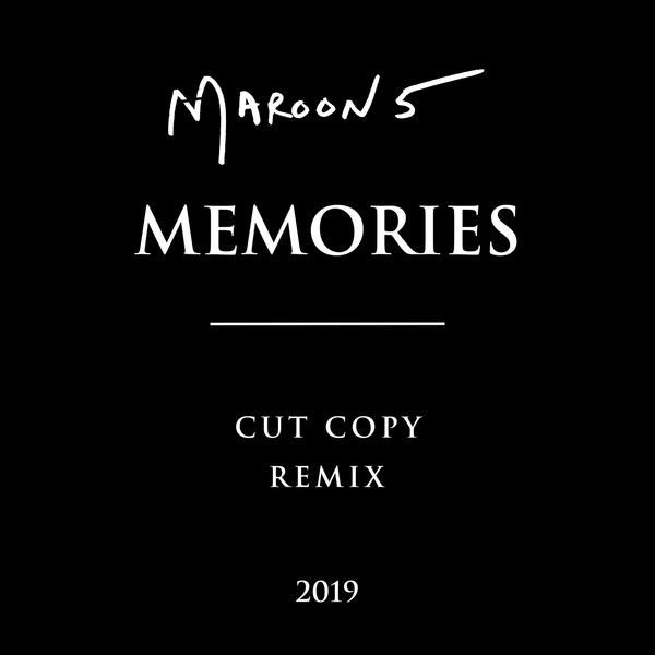 Maroon 5 – Memories (Cut Copy Remix)(16Bit-44.1kHz)-OppsUpro音乐帝国