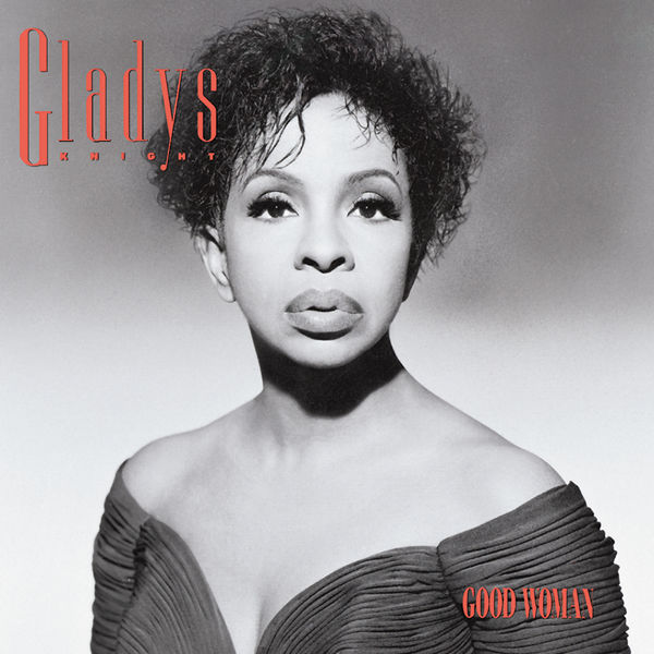 Gladys Knight – Good Woman (Reissue)(16Bit-44.1kHz)-OppsUpro音乐帝国