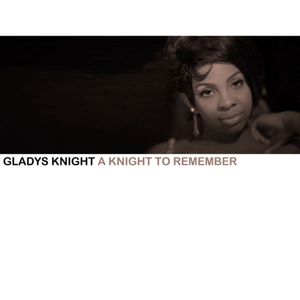 Gladys Knight – A Knight To Remember(16Bit-44.1kHz)-OppsUpro音乐帝国