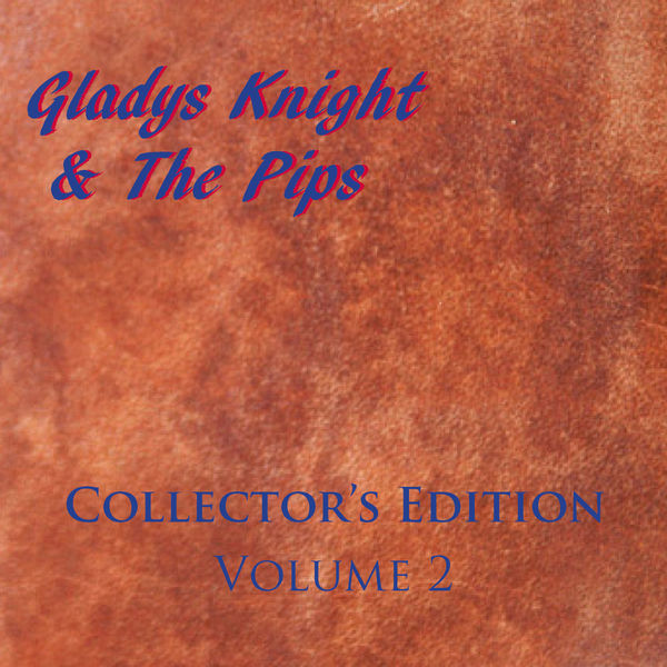 Gladys Knight – Collector’s Edition Volume 2(16Bit-44.1kHz)-OppsUpro音乐帝国