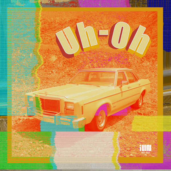 (G)I-DLE – Uh-Oh(16Bit-44.1kHz)-OppsUpro音乐帝国