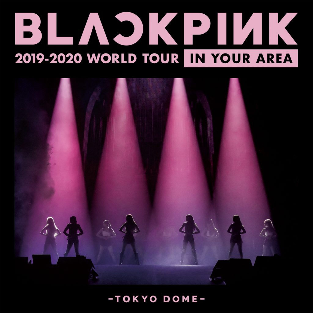 BLACKPINK – BLACKPINK 2019-2020 WORLD TOUR IN YOUR AREA -TOKYO DOME- (Live)(16Bit-44.1kHz)-OppsUpro音乐帝国