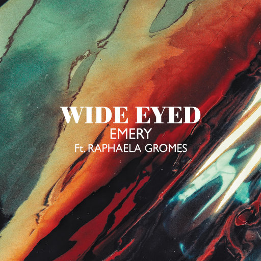 Wide Eyed – Emery-OppsUpro音乐帝国