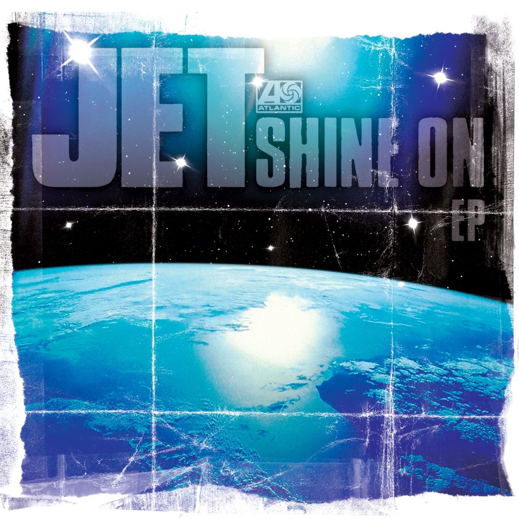 Jet – Shine On EP (94676-6)(16Bit-44.1kHz)-OppsUpro音乐帝国