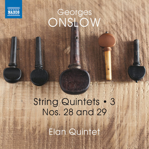 Elan Quintet – 翁斯洛：弦乐五重奏, Vol. 3 – Nos. 28 & 29-OppsUpro音乐帝国