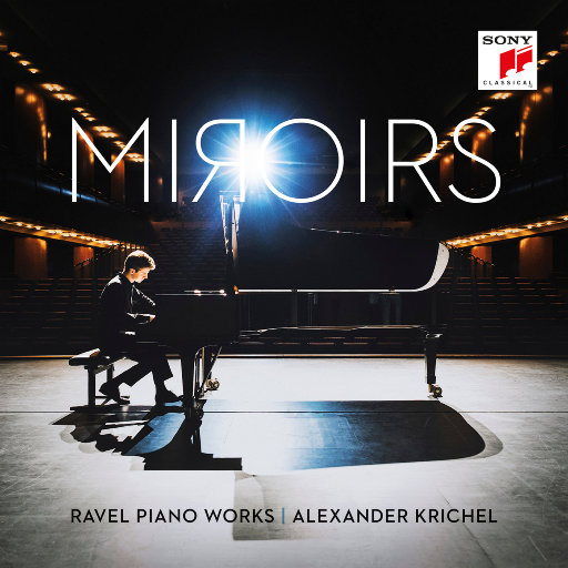 Alexander Krichel – 《镜(Miroirs)》: 拉威尔钢琴作品集-OppsUpro音乐帝国