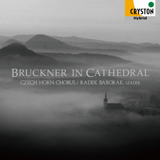 Bruckner in Cathedral (布鲁克纳在大教堂 – 天堂音乐 – ) (2.8MHz DSD)-OppsUpro音乐帝国