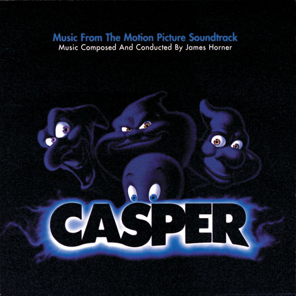 James Horner – Casper (From “Casper” Soundtrack)(16Bit-44.1kHz)-OppsUpro音乐帝国
