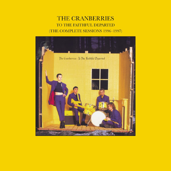 The Cranberries – To The Faithful Departed (The Complete Sessions 1996-1997)(16Bit-44.1kHz)-OppsUpro音乐帝国