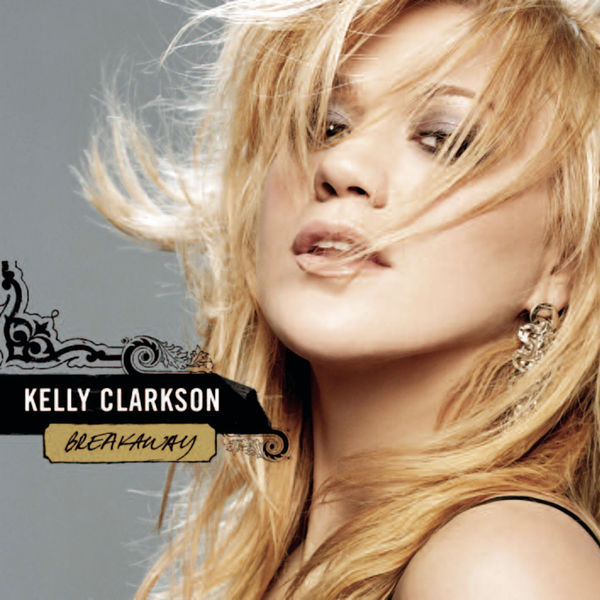 Kelly Clarkson – Breakaway(16Bit-44.1kHz)二版-OppsUpro音乐帝国