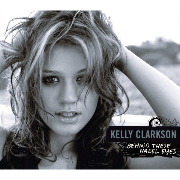 Kelly Clarkson – Behind These Hazel Eyes(16Bit-44.1kHz)-OppsUpro音乐帝国