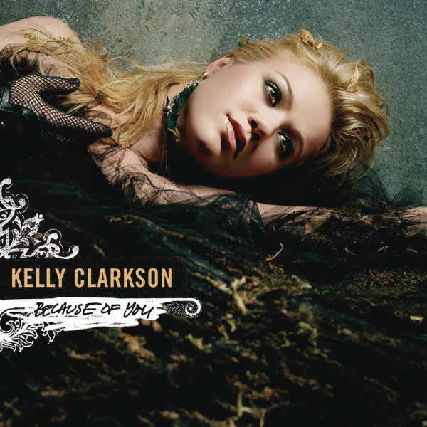 Kelly Clarkson – Because Of You – Remixes(16Bit-44.1kHz)-OppsUpro音乐帝国