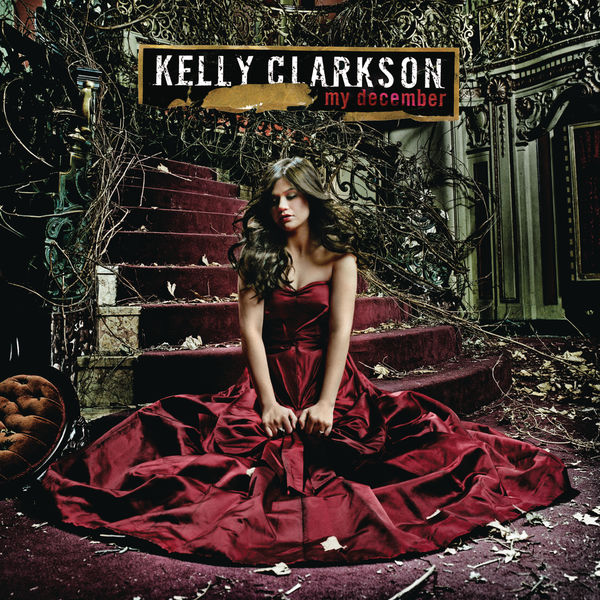 Kelly Clarkson – My December(16Bit-44.1kHz)-OppsUpro音乐帝国