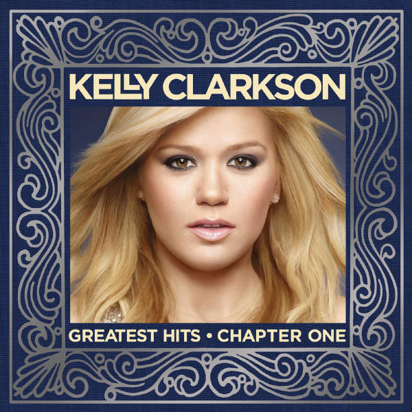 Kelly Clarkson – Greatest Hits – Chapter One(16Bit-44.1kHz)-OppsUpro音乐帝国