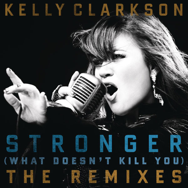 Kelly Clarkson – Stronger (What Doesn’t Kill You) The Remixes(16Bit-44.1kHz)-OppsUpro音乐帝国