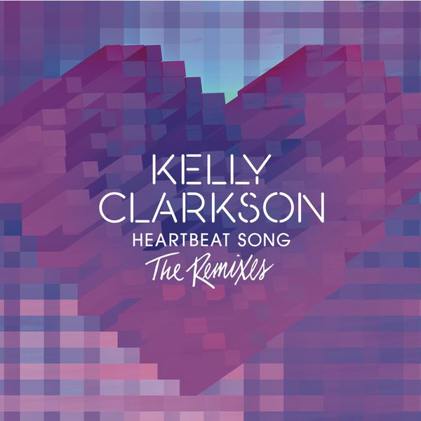 Kelly Clarkson – Heartbeat Song (Didrick Remix)(16Bit-44.1kHz)-OppsUpro音乐帝国