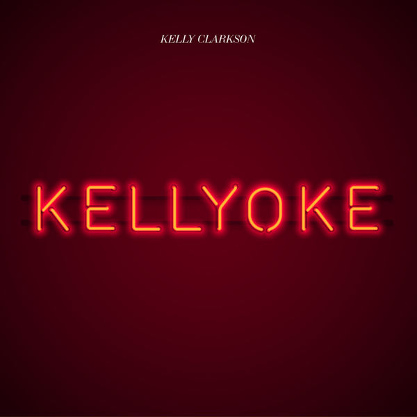 Kelly Clarkson – Kellyoke(24Bit-48kHz)-OppsUpro音乐帝国