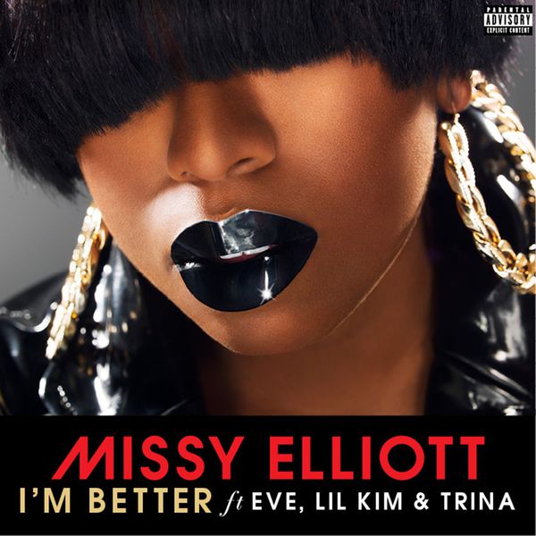 Missy Elliott – I’m Better (feat. Eve, Lil Kim & Trina)(16Bit-44.1kHz)-OppsUpro音乐帝国