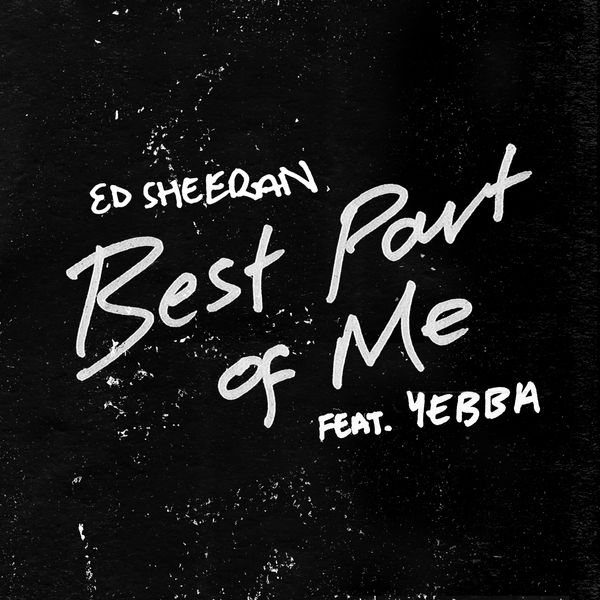 Ed Sheeran – Best Part of Me (feat. YEBBA)(24Bit-44.1kHz)-OppsUpro音乐帝国