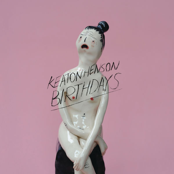 Keaton Henson – Birthdays (Deluxe)(16Bit-44.1kHz)-OppsUpro音乐帝国