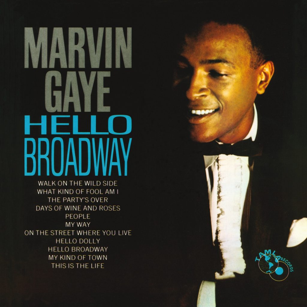 Marvin Gaye – Hello Broadway (Remastered)【FLAC 96】-OppsUpro音乐帝国