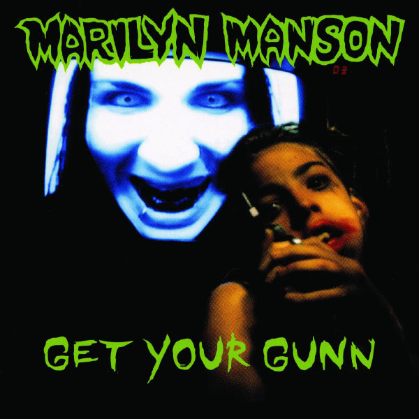 Marilyn Manson – Get Your Gunn(16Bit-44.1kHz)-OppsUpro音乐帝国