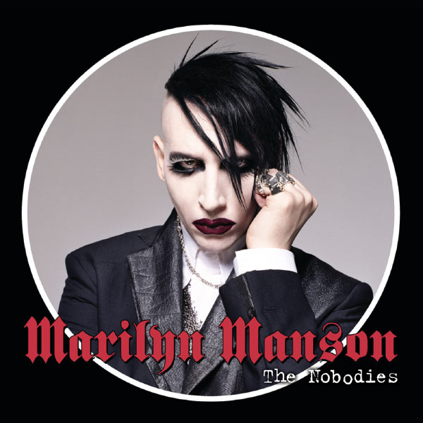 Marilyn Manson – The Nobodies(16Bit-44.1kHz)-OppsUpro音乐帝国