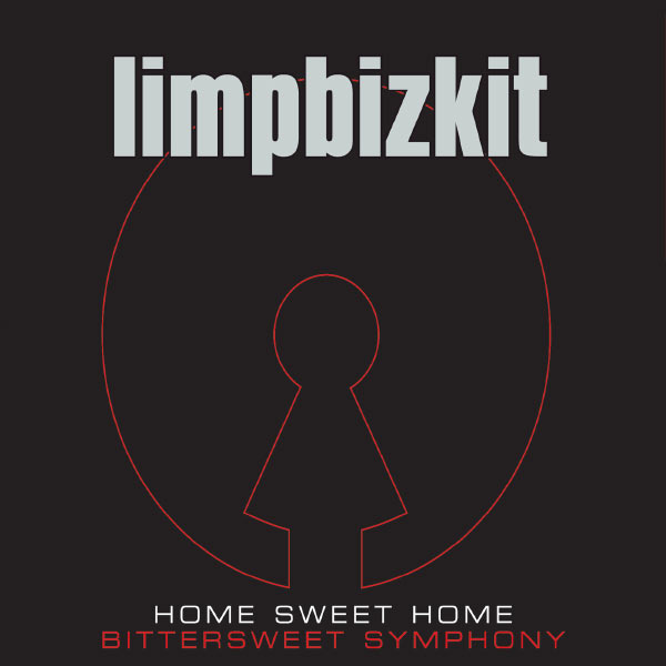 Limp Bizkit – Home Sweet Home Bittersweet Symphony(16Bit-44.1kHz)-OppsUpro音乐帝国