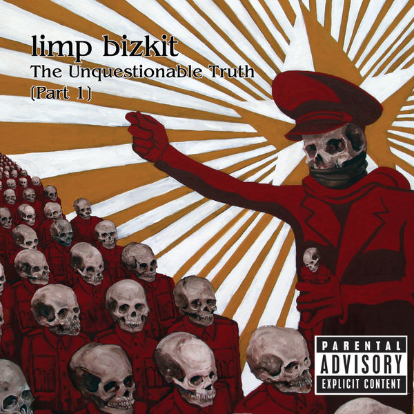 Limp Bizkit – The Unquestionable Truth (Pt. 1)(16Bit-44.1kHz)-OppsUpro音乐帝国