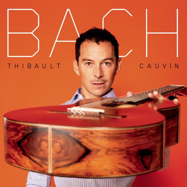 Thibault Cauvin – Bach(24Bit-96kHz)-OppsUpro音乐帝国