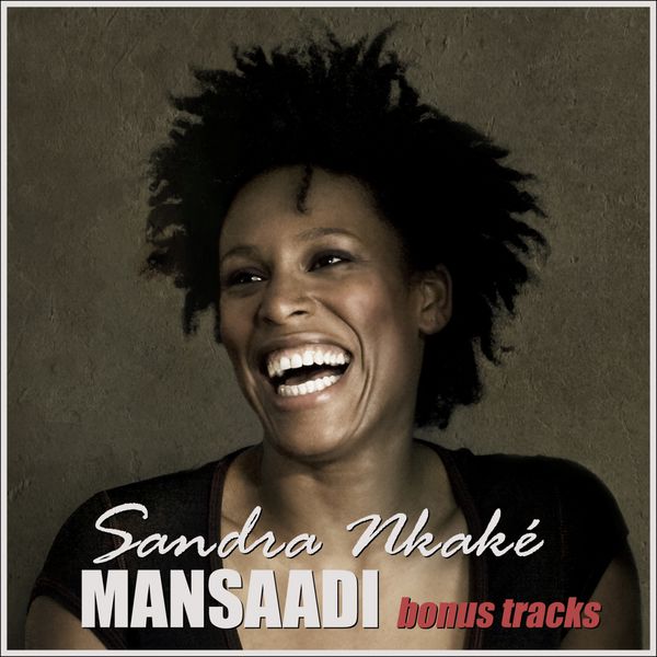 Sandra Nkaké – Mansaadi Bonus Tracks – EP(16Bit-44.1kHz)-OppsUpro音乐帝国