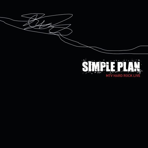 Simple Plan – MTV Hard Rock Live (U.S. Version)(16Bit-44.1kHz)-OppsUpro音乐帝国