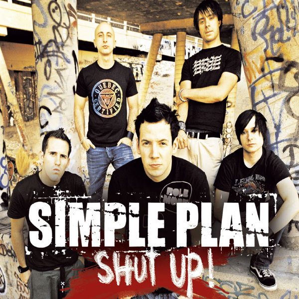 Simple Plan – Shut Up!(16Bit-44.1kHz)-OppsUpro音乐帝国