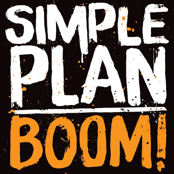 Simple Plan – Boom!(24Bit-44.1kHz)-OppsUpro音乐帝国