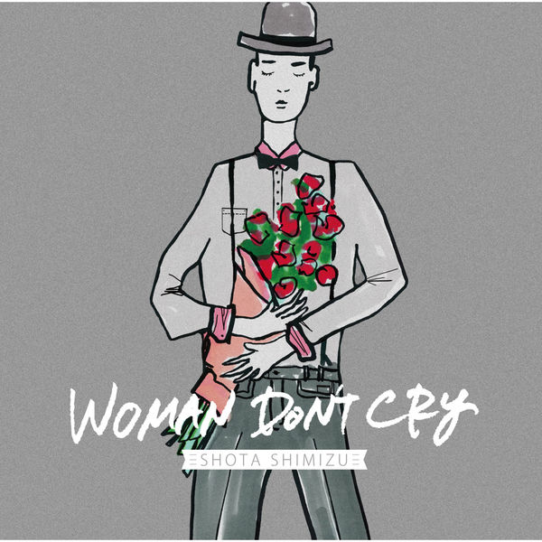 清水翔太 – Woman Don’t Cry(16Bit-44.1kHz)-OppsUpro音乐帝国