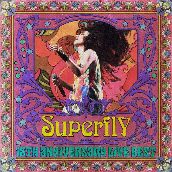 Superfly – 15th Anniversary Live Best(16Bit-44.1kHz)-OppsUpro音乐帝国