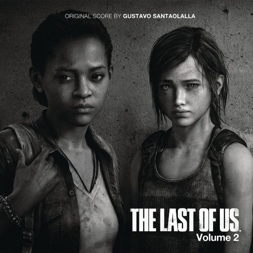 《最后生还者(The Last of Us)》游戏原声音乐 (Vol. 2)-OppsUpro音乐帝国