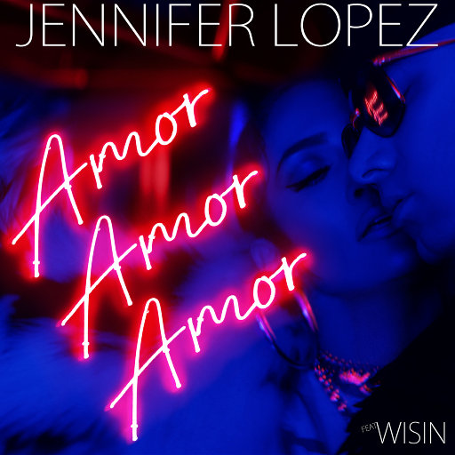 Jennifer Lopez – Amor, Amor, Amor-OppsUpro音乐帝国