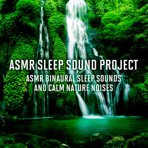 ASMR助眠计划-自然之声-OppsUpro音乐帝国