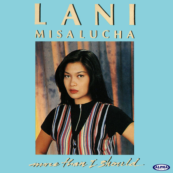 Lani Misalucha – More Than I Should (Minus One)(16Bit-44.1kHz)-OppsUpro音乐帝国