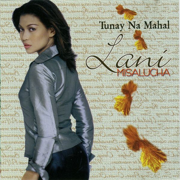 Lani Misalucha – Tunay Na Mahal(16Bit-44.1kHz)-OppsUpro音乐帝国