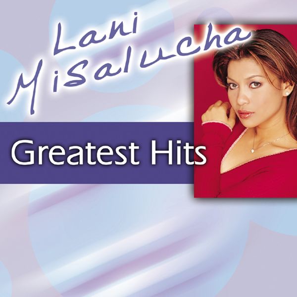 Lani Misalucha – Lani Misalucha Greatest Hits(16Bit-44.1kHz)-OppsUpro音乐帝国