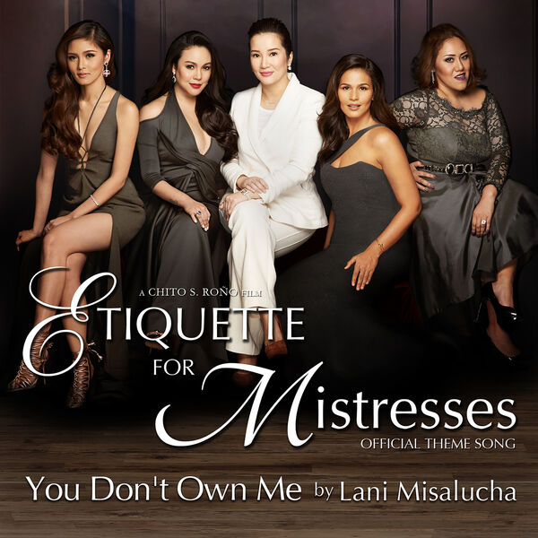 Lani Misalucha – You Don’t Own Me (Theme from Etiquette for Mistresses)(24Bit-44.1kHz)-OppsUpro音乐帝国